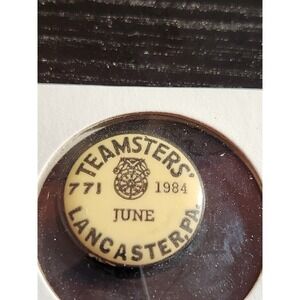 Teamsters Local 771 Lancaster PA 1984 Pinback Button